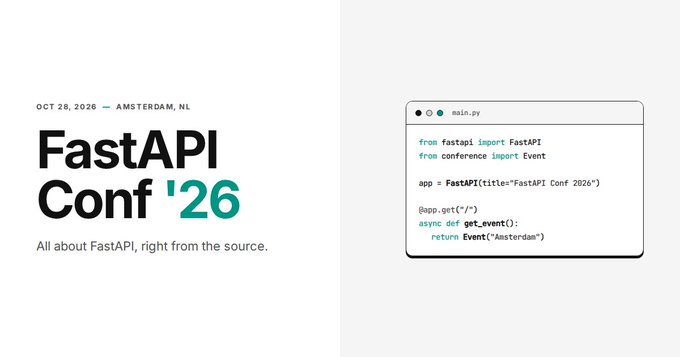 FastAPI Conf '26 - 2026 年 10 月 28 日 - 荷兰阿姆斯特丹